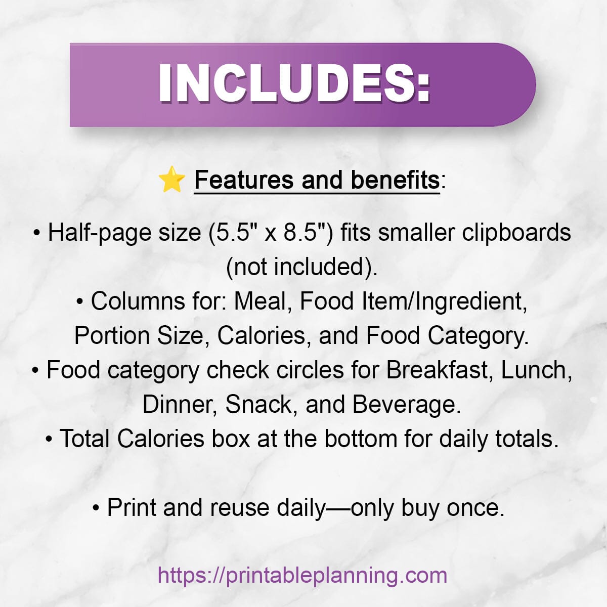 List of features and benefits for the Daily Calorie Count Sheet, Half Page at Printable Planning.