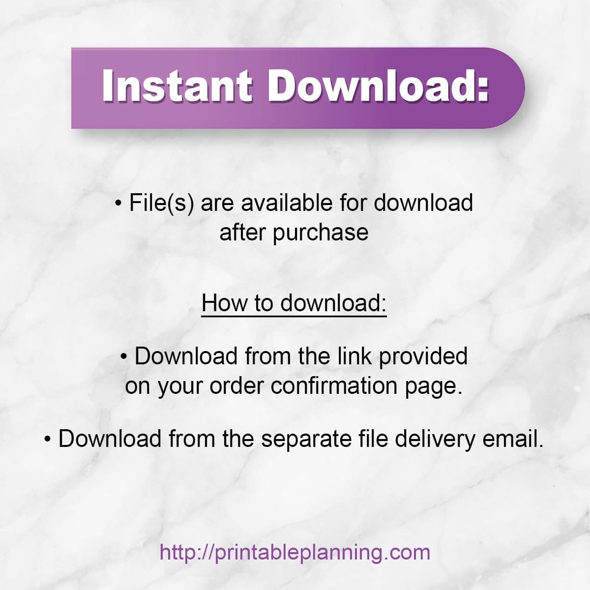 Text instructions for instant download on a marble white background