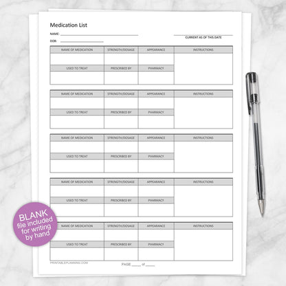A blank version of the Medication List, Organize Prescription Medicines is available for writing your prescriptions by hand.