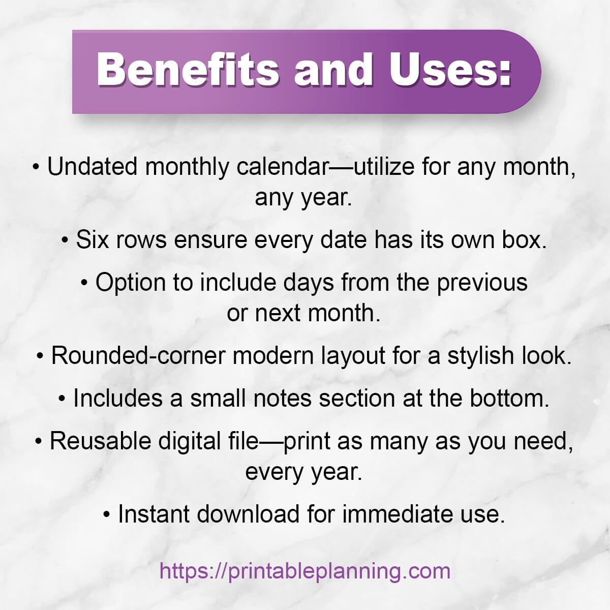 List of benefits and uses for the Modern Blank Monthly Calendar - Full Page.