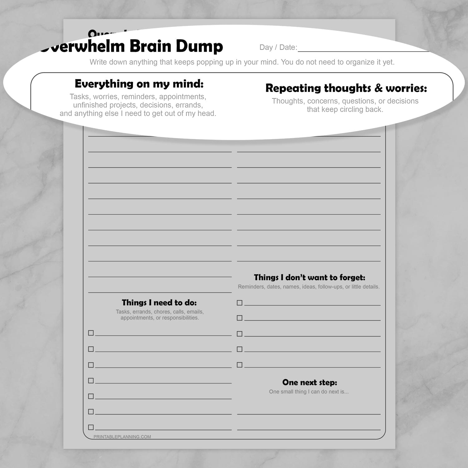 Printable Overwhelm Brain Dump Worksheet with a zoomed in portion of the top of the page to show the main header instructions, the Everything on my Mind section, and the Repeating Thoughts and Worries section.