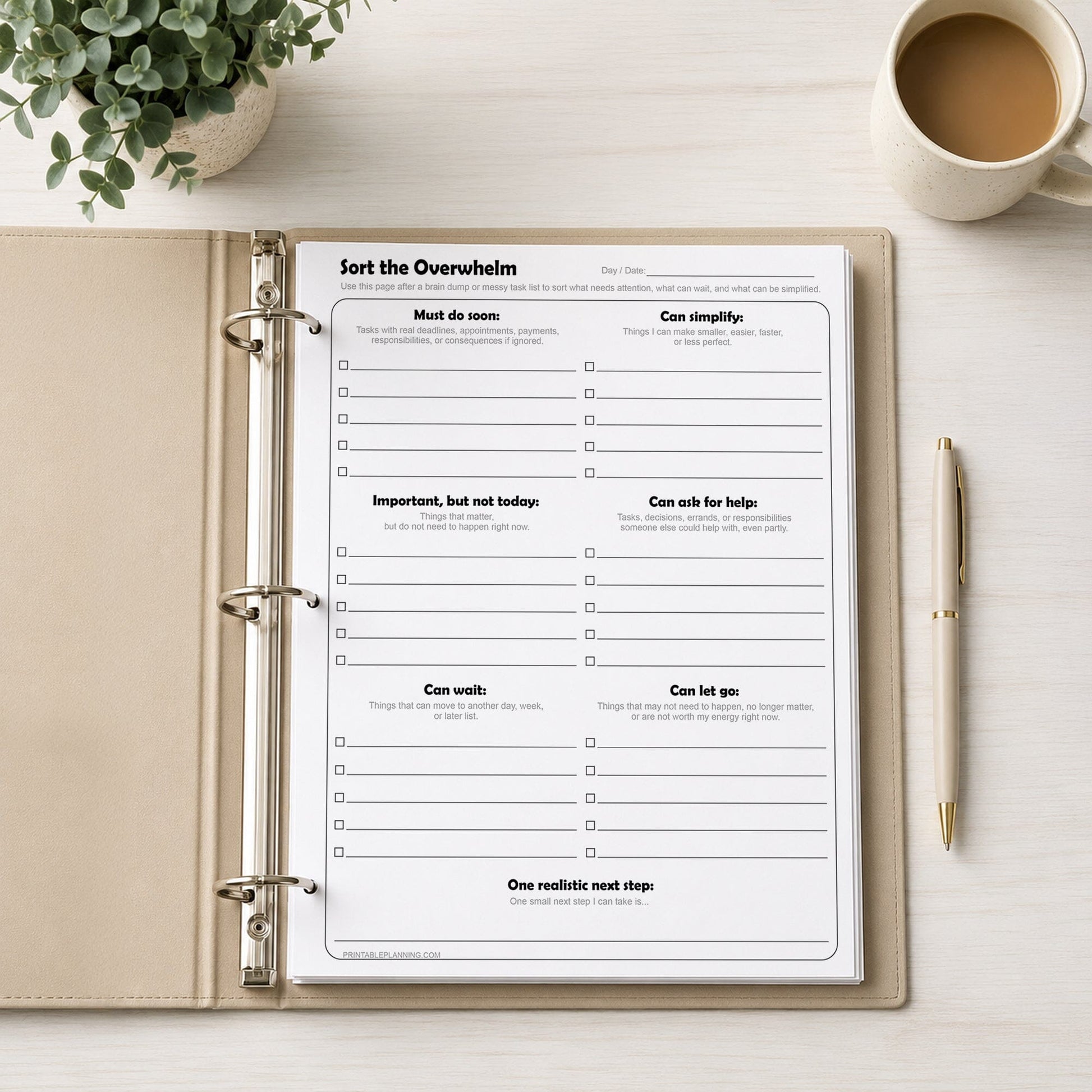 Sort the Overwhelm Printable Task Organizer shown in a binder on a desk with a pen, plant, and coffee.