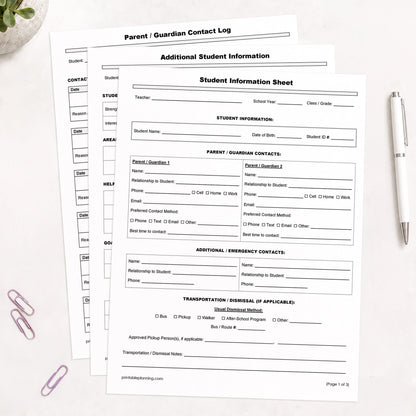 Three printed pages of the Student Information Sheet and Parent Contact Log (printable pages) shown on a table with a plant, paperclips, and a pen.