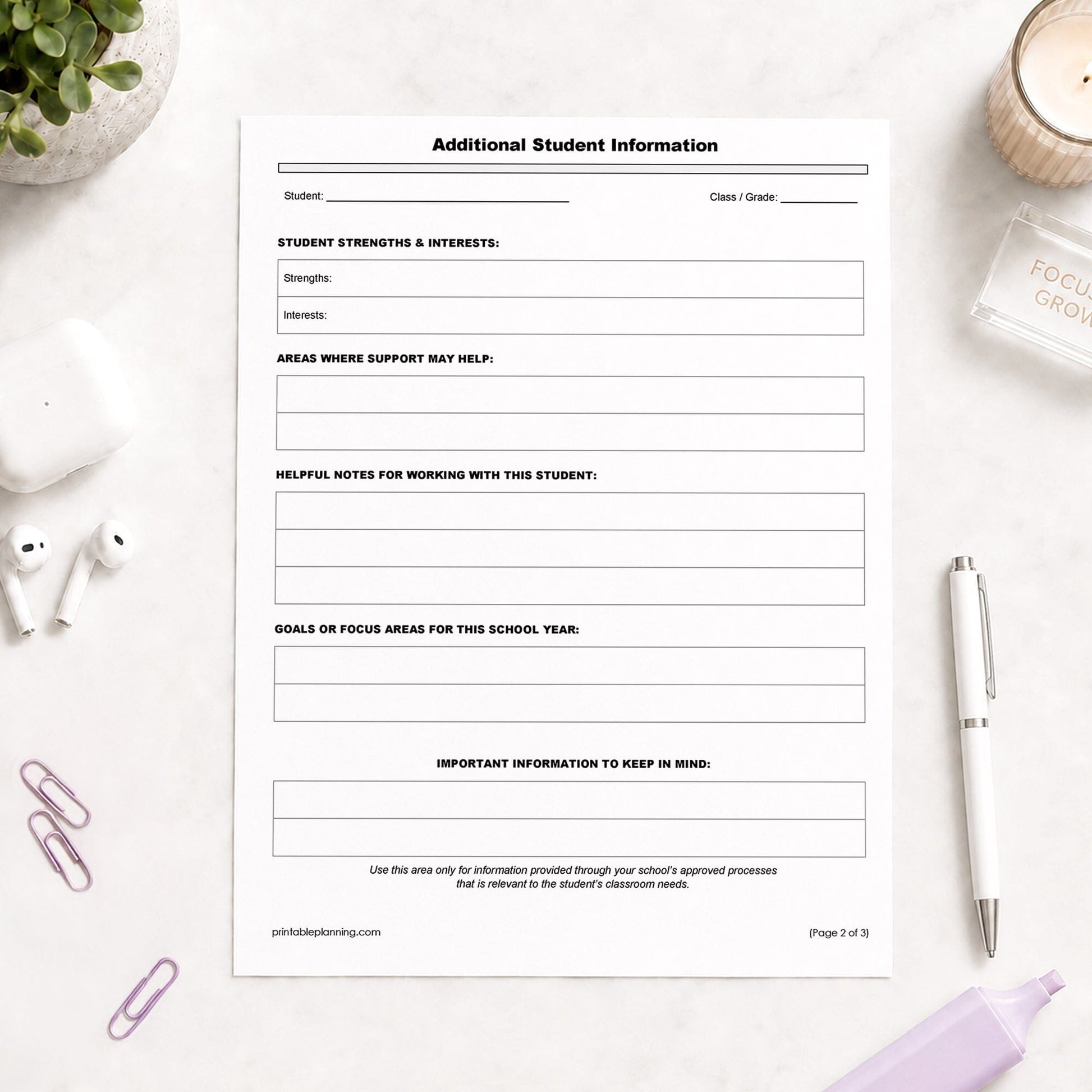 The printed 2nd page of the Student Information Sheet and Parent Contact Log, the Additional Student Information Sheet, shown on a table with a plant, earbuds, paperclips, highlighter, and a pen.