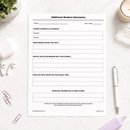 The printed 2nd page of the Student Information Sheet and Parent Contact Log, the Additional Student Information Sheet, shown on a table with a plant, earbuds, paperclips, highlighter, and a pen.