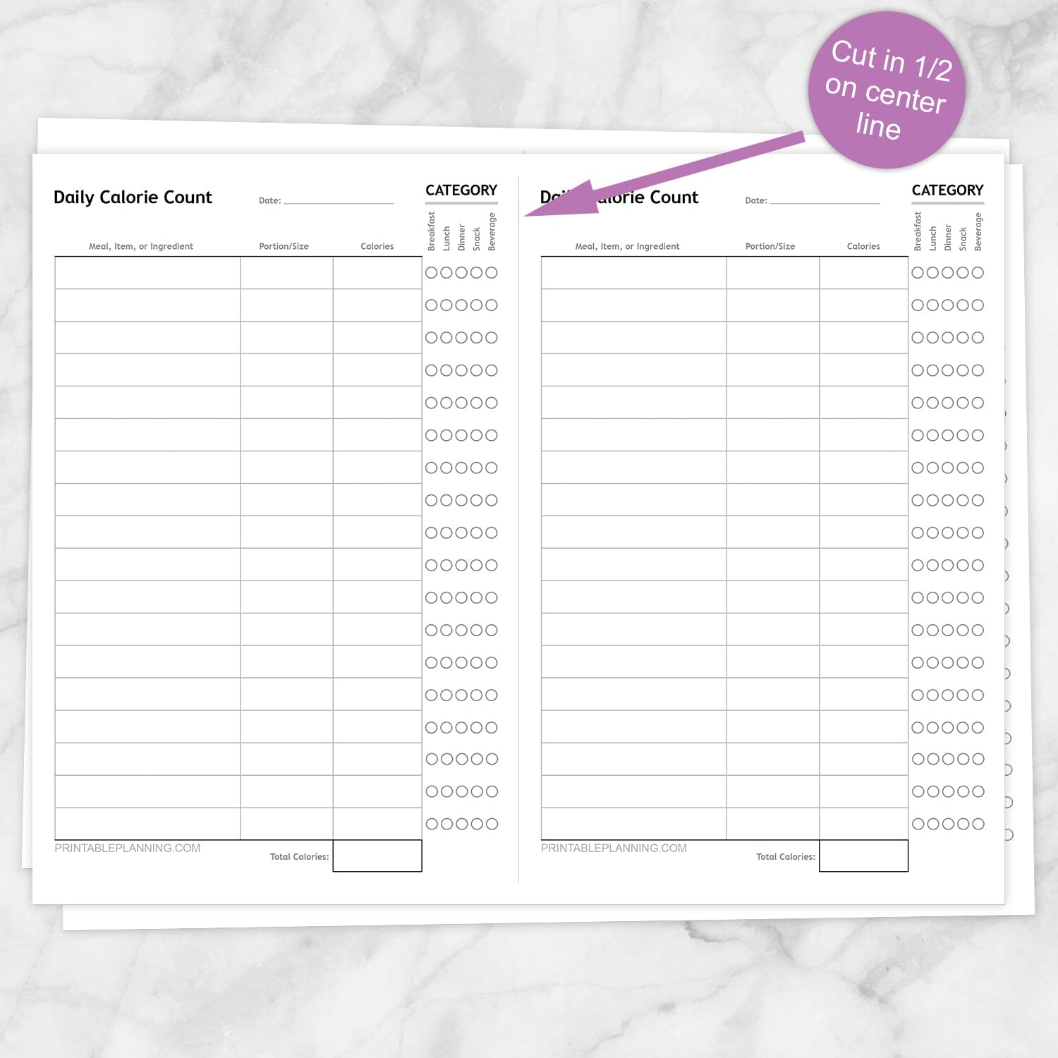 Printable Daily Calorie Count Sheet, Half Page, 2 per page, at Printable Planning. Infographic explains you cut the sheet in half along the center line.